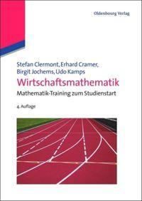 Cover: 9783486715064 | Wirtschaftsmathematik | Mathematik-Training zum Studienstart | Buch