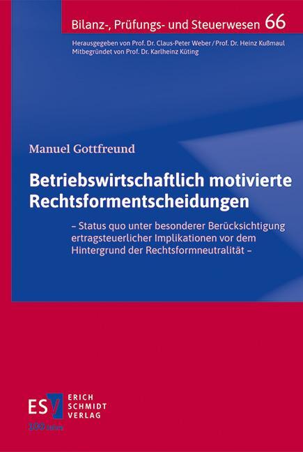 Cover: 9783503238446 | Betriebswirtschaftlich motivierte Rechtsformentscheidungen | Buch