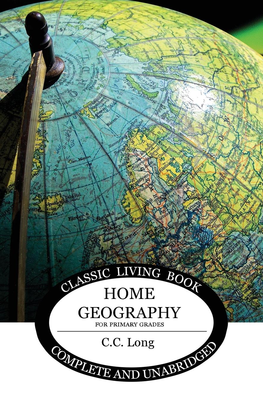 Cover: 9781925729153 | Home Geography for Primary Grades | C C Long | Taschenbuch | Englisch