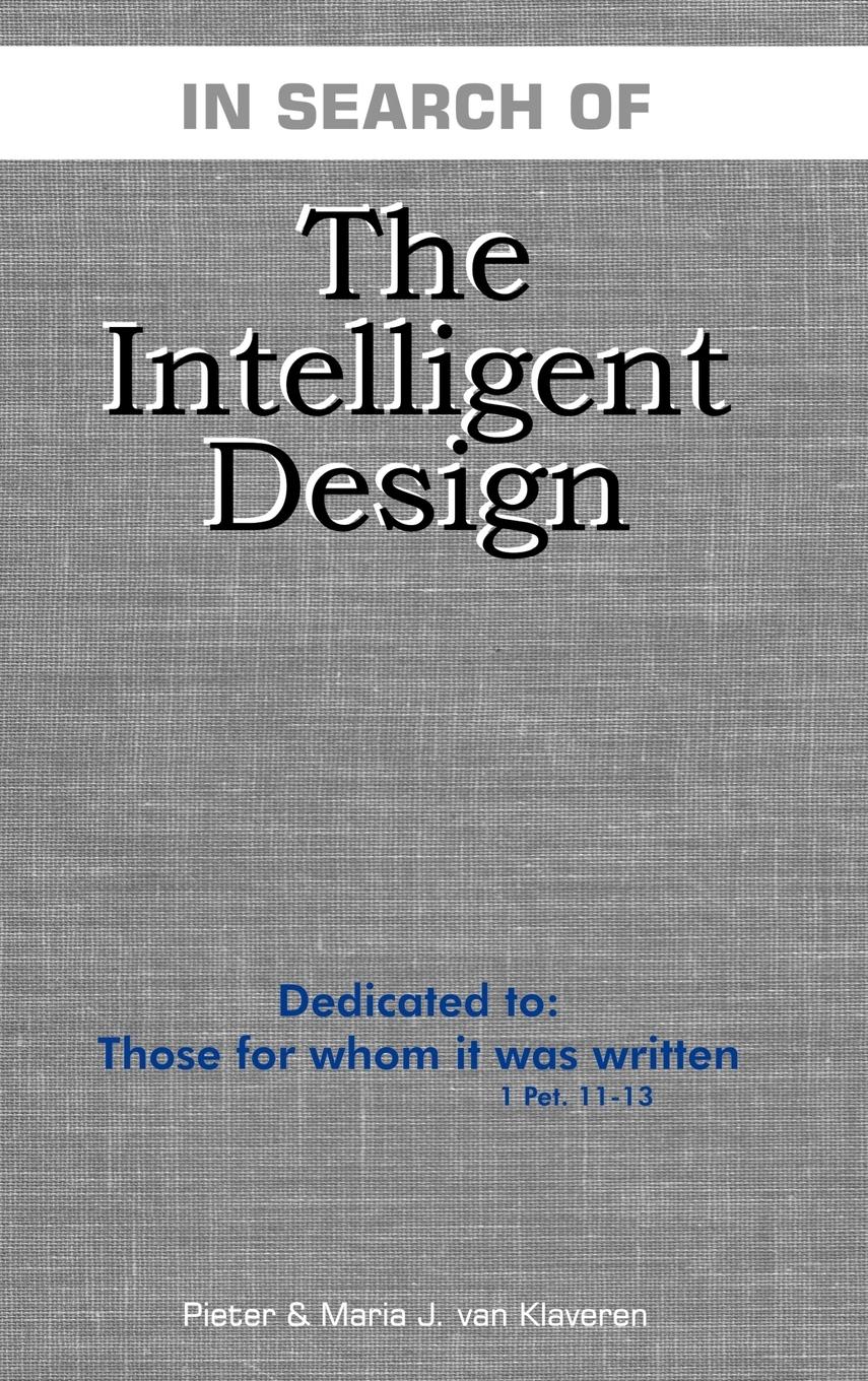 Cover: 9781412201193 | The Intelligent Design | Rev Pieter van Klaveren | Buch | Englisch