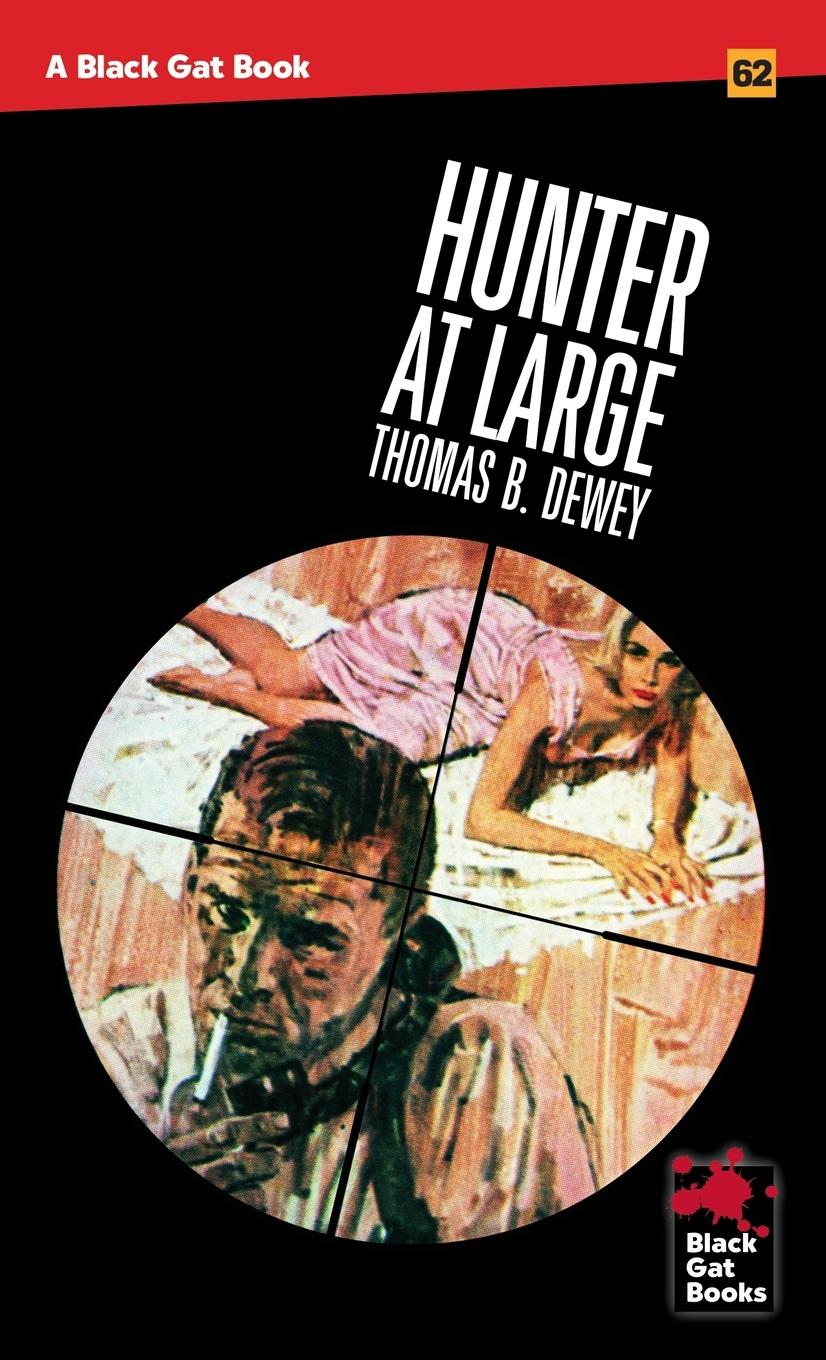 Cover: 9798886011012 | Hunter at Large | Thomas B. Dewey | Taschenbuch | Englisch | 2024