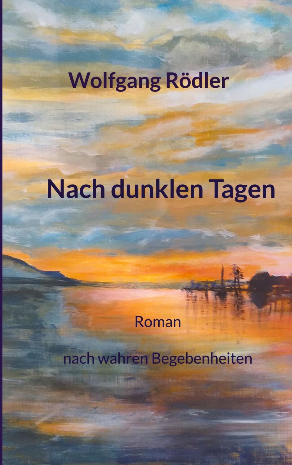 Cover: 9783757862725 | Nach dunklen Tagen | Liebe und Freundschaft in verworrenen Zeiten