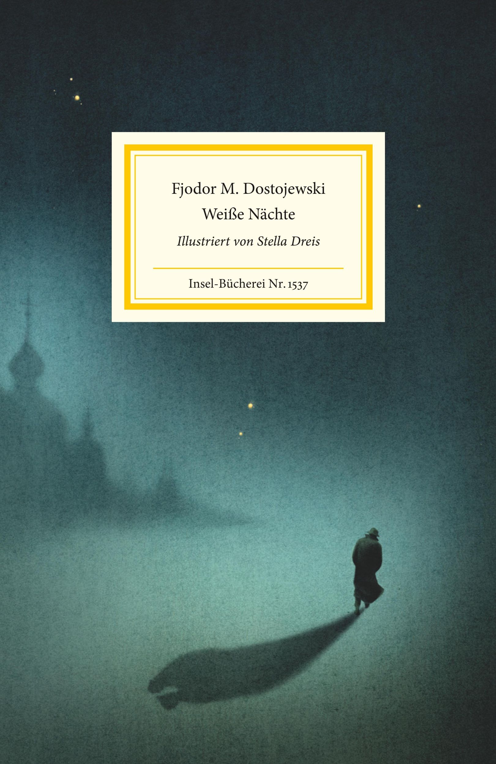 Cover: 9783458195375 | Weiße Nächte | Fjodor Michailowitsch Dostojewski | Buch | 120 S.