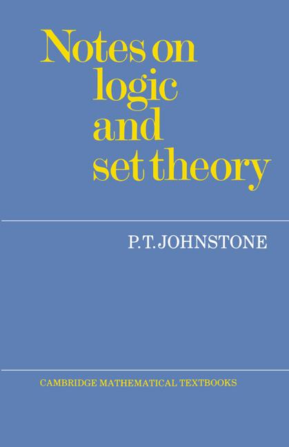 Cover: 9780521336925 | Notes on Logic and Set Theory | P. T. Johnstone | Taschenbuch | 2002