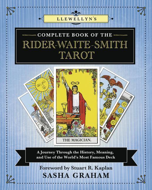 Cover: 9780738753195 | Llewellyn's Complete Book of the Rider-Waite-Smith Tarot | Graham