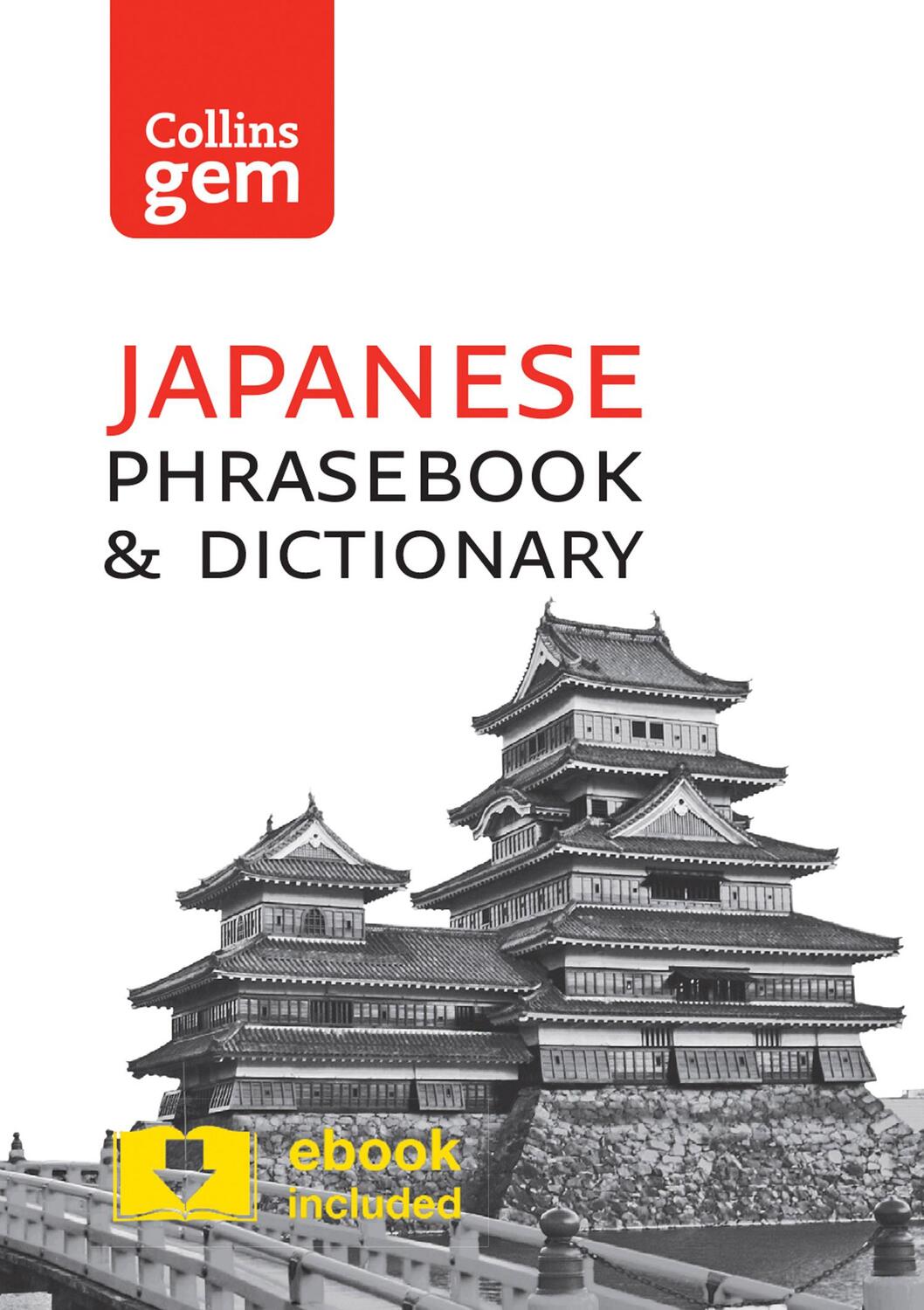 Cover: 9780008135928 | Japanese Phrasebook &amp; Dictionary | Collins Uk | Taschenbuch | Englisch