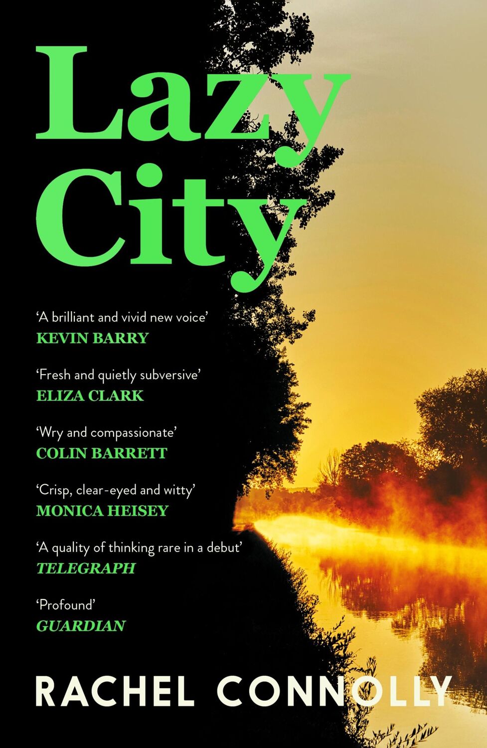 Cover: 9781838859695 | Lazy City | Rachel Connolly | Taschenbuch | 288 S. | Englisch | 2024