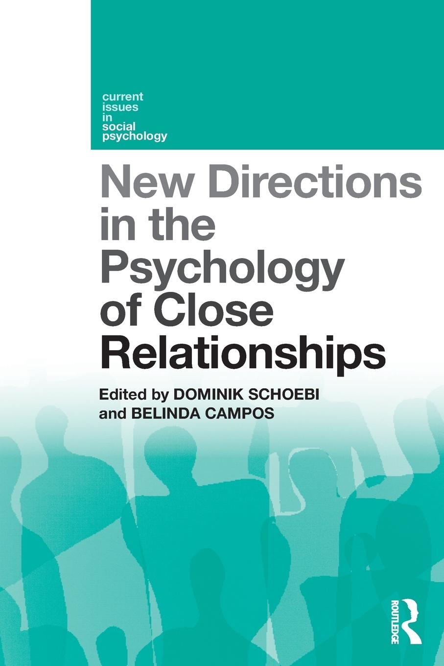 Cover: 9780815353508 | New Directions in the Psychology of Close Relationships | Taschenbuch