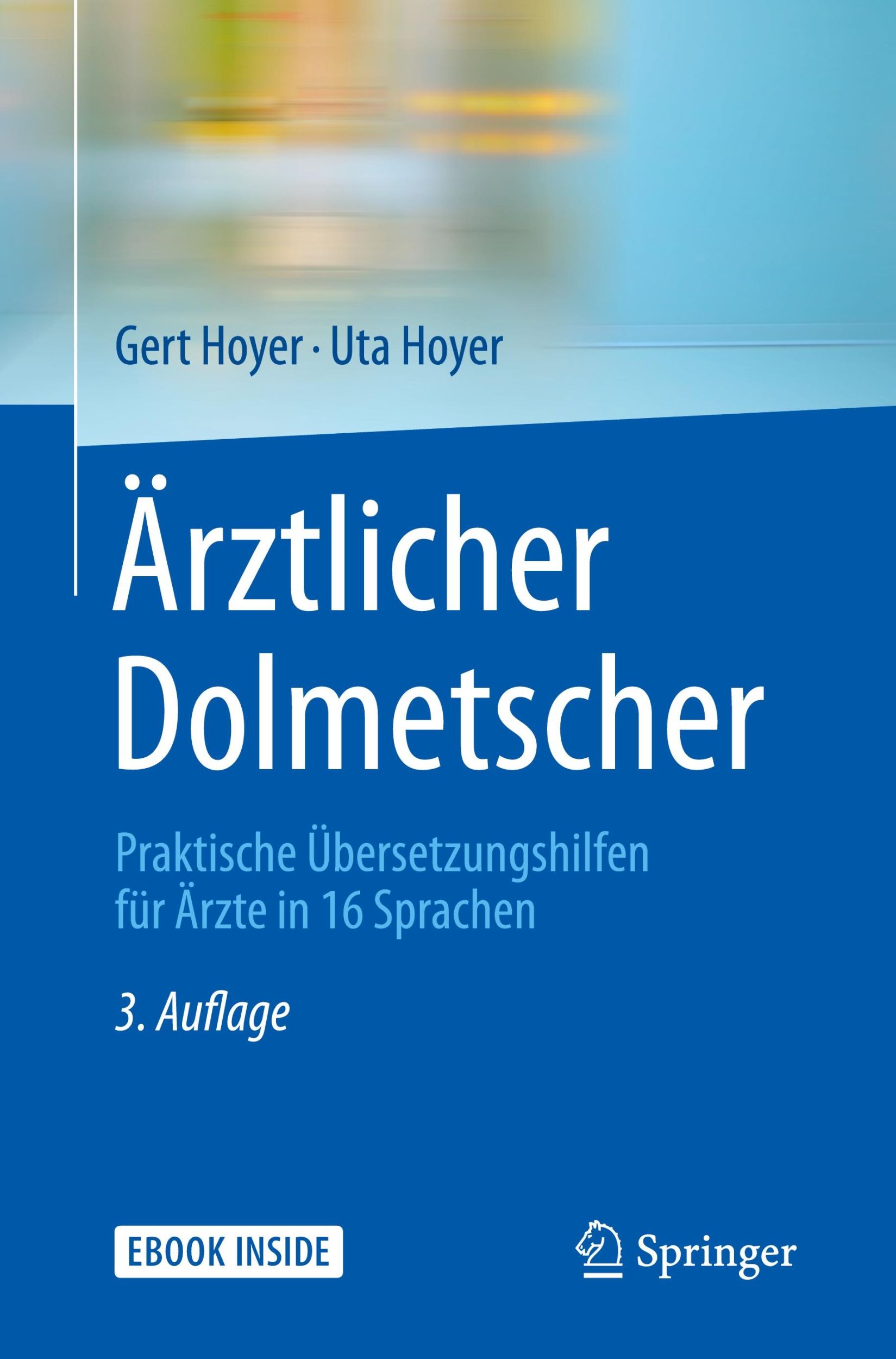 Cover: 9783662487389 | Ärztlicher Dolmetscher | Uta Hoyer (u. a.) | Bundle | 1 Taschenbuch