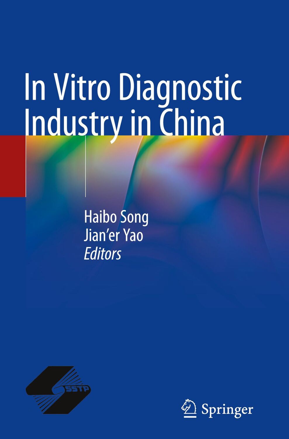 Cover: 9789811623189 | In Vitro Diagnostic Industry in China | Jian'er Yao (u. a.) | Buch