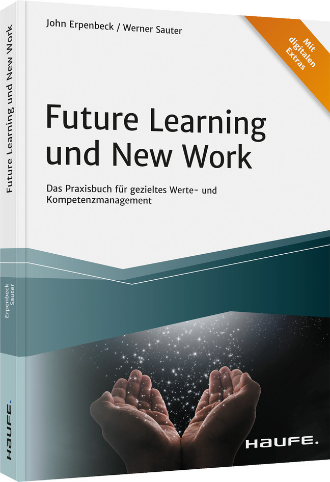 Cover: 9783648151280 | Future Learning und New Work | John Erpenbeck (u. a.) | Buch | 576 S.