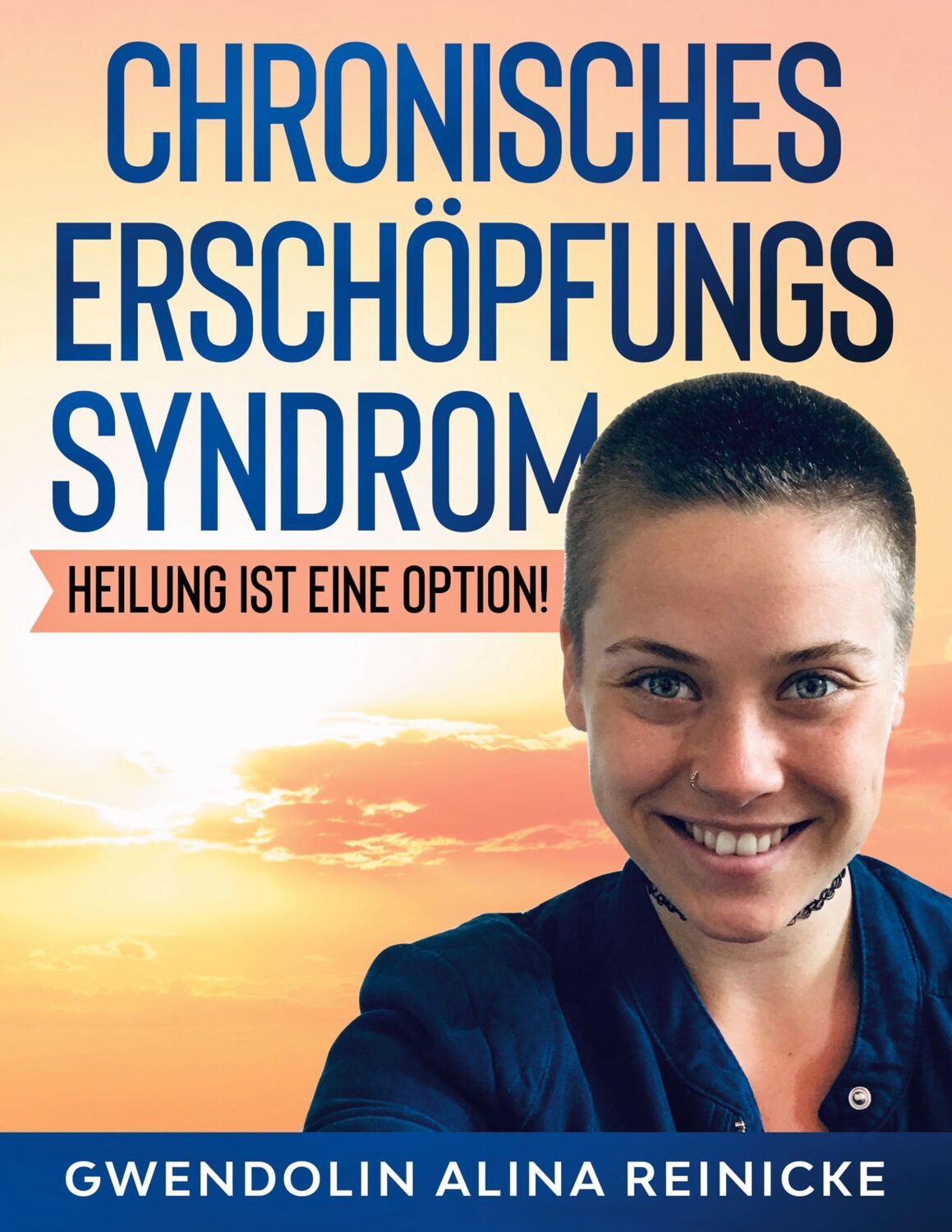 Cover: 9783347106093 | Chronisches Erschöpfungssyndrom - Heilung ist eine Option! | Reinicke