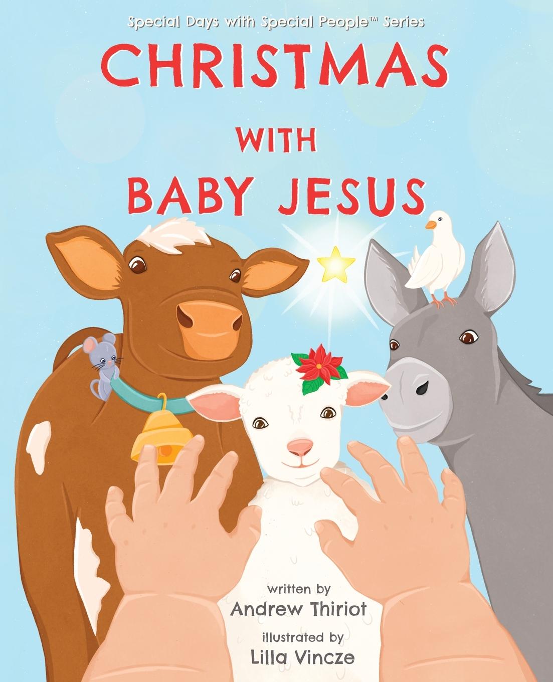 Cover: 9781956686005 | Christmas with Baby Jesus | Andrew Thiriot | Taschenbuch | Englisch