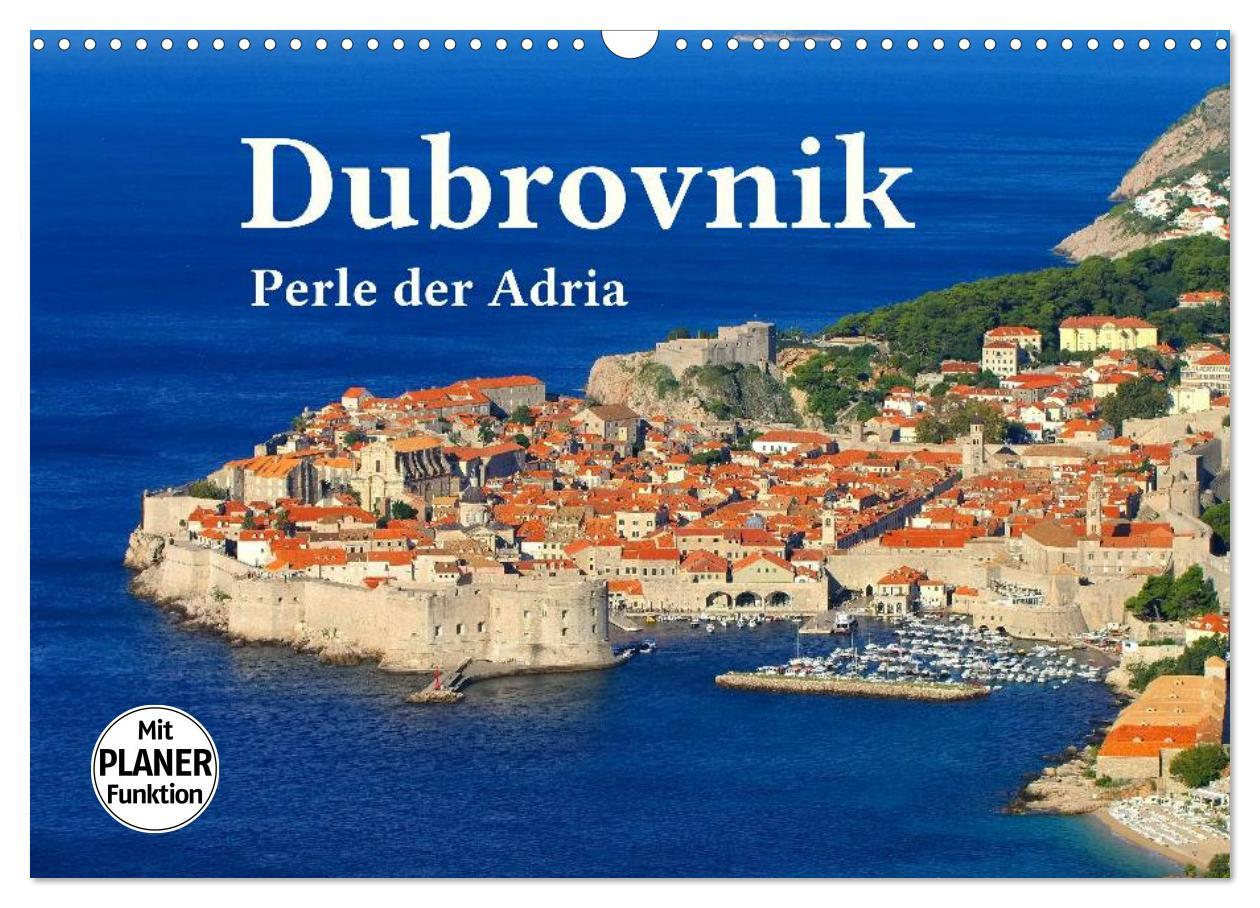 Cover: 9783435521784 | Dubrovnik - Perle der Adria (Wandkalender 2025 DIN A3 quer),...