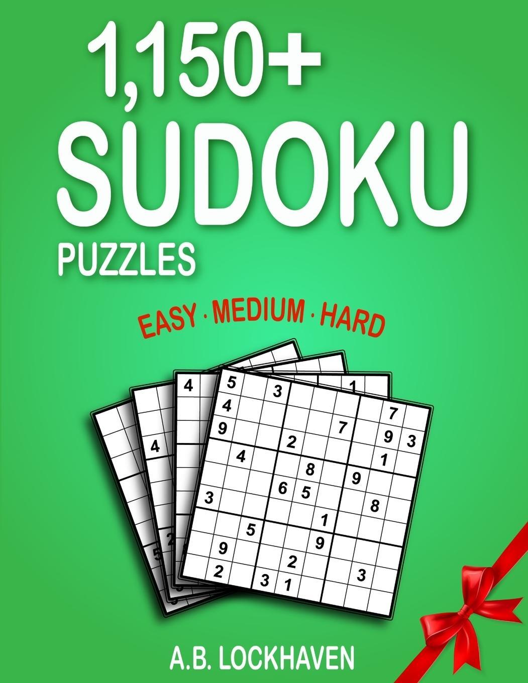 Cover: 9781947744752 | 1,150+ Sudoku Puzzles | Easy, Medium, Hard | A. B. Lockhaven | Buch