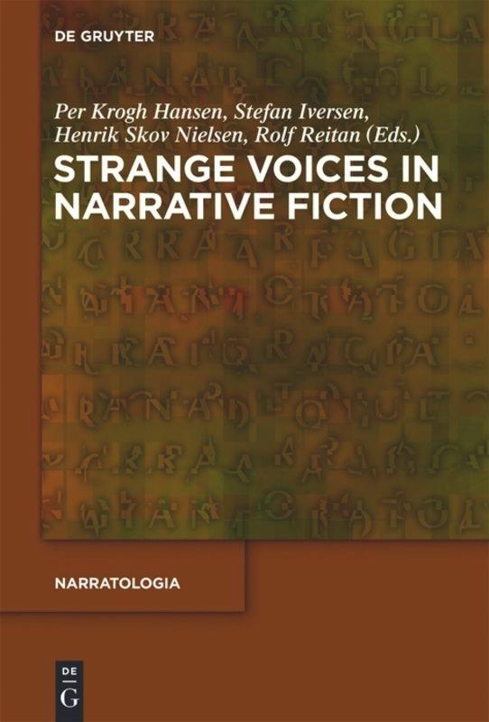 Cover: 9783110268577 | Strange Voices in Narrative Fiction | Per Krogh Hansen (u. a.) | Buch