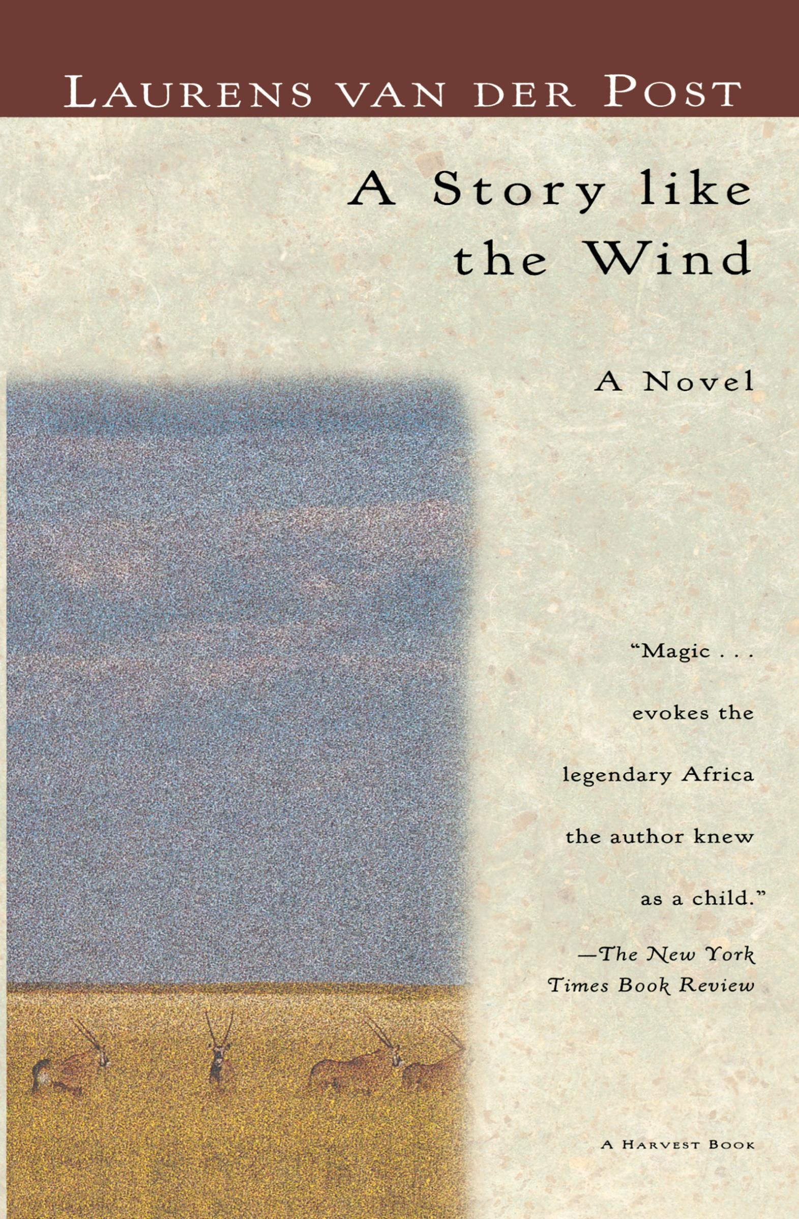 Cover: 9780156852616 | A Story Like the Wind | Laurens Van Der Post | Taschenbuch | Englisch