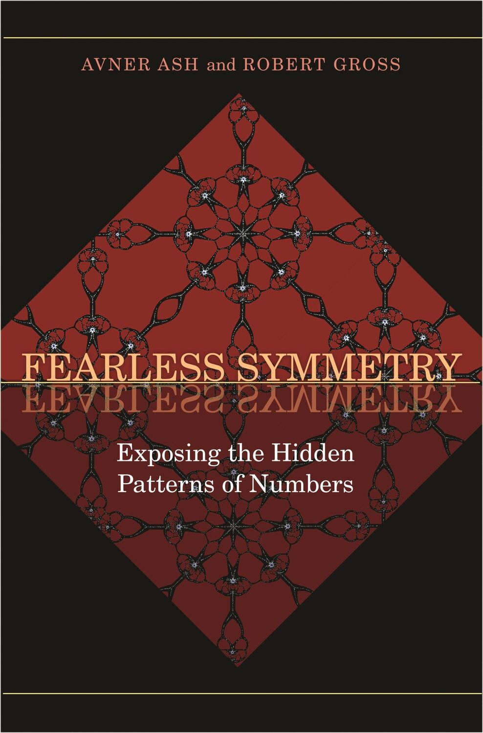 Cover: 9780691138718 | Fearless Symmetry | Avner Ash (u. a.) | Taschenbuch | Englisch | 2008