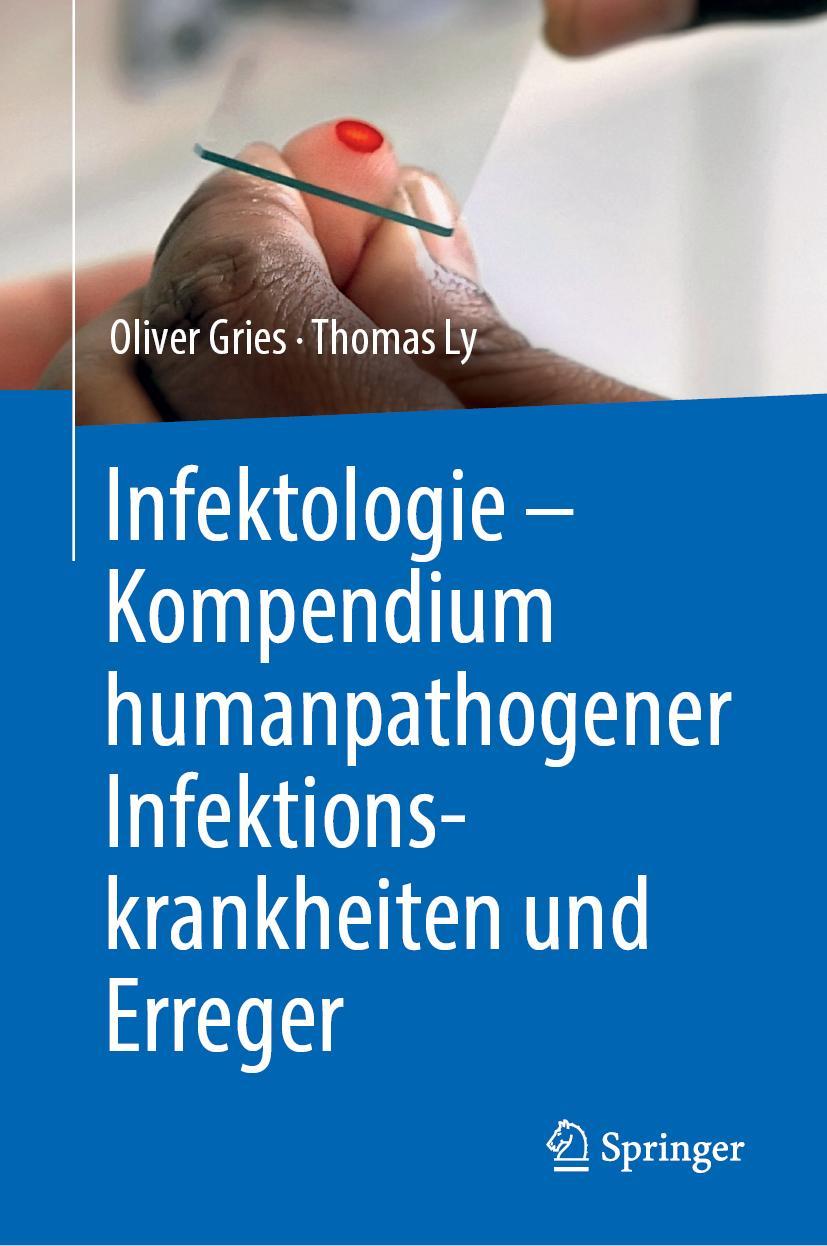 Cover: 9783662582183 | Infektologie - Kompendium humanpathogener Infektionskrankheiten und...