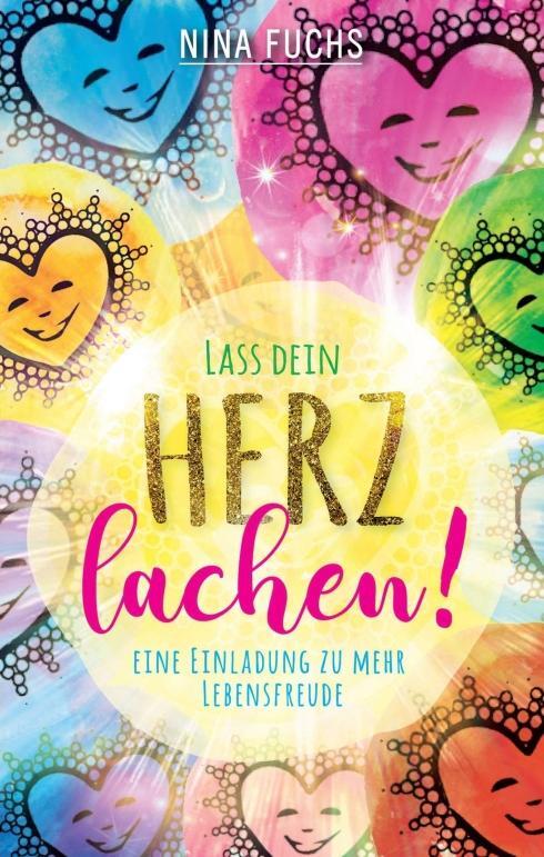 Cover: 9783991183556 | Lass dein Herz lachen | Eine Einladung zu mehr Lebensfreude | Fuchs