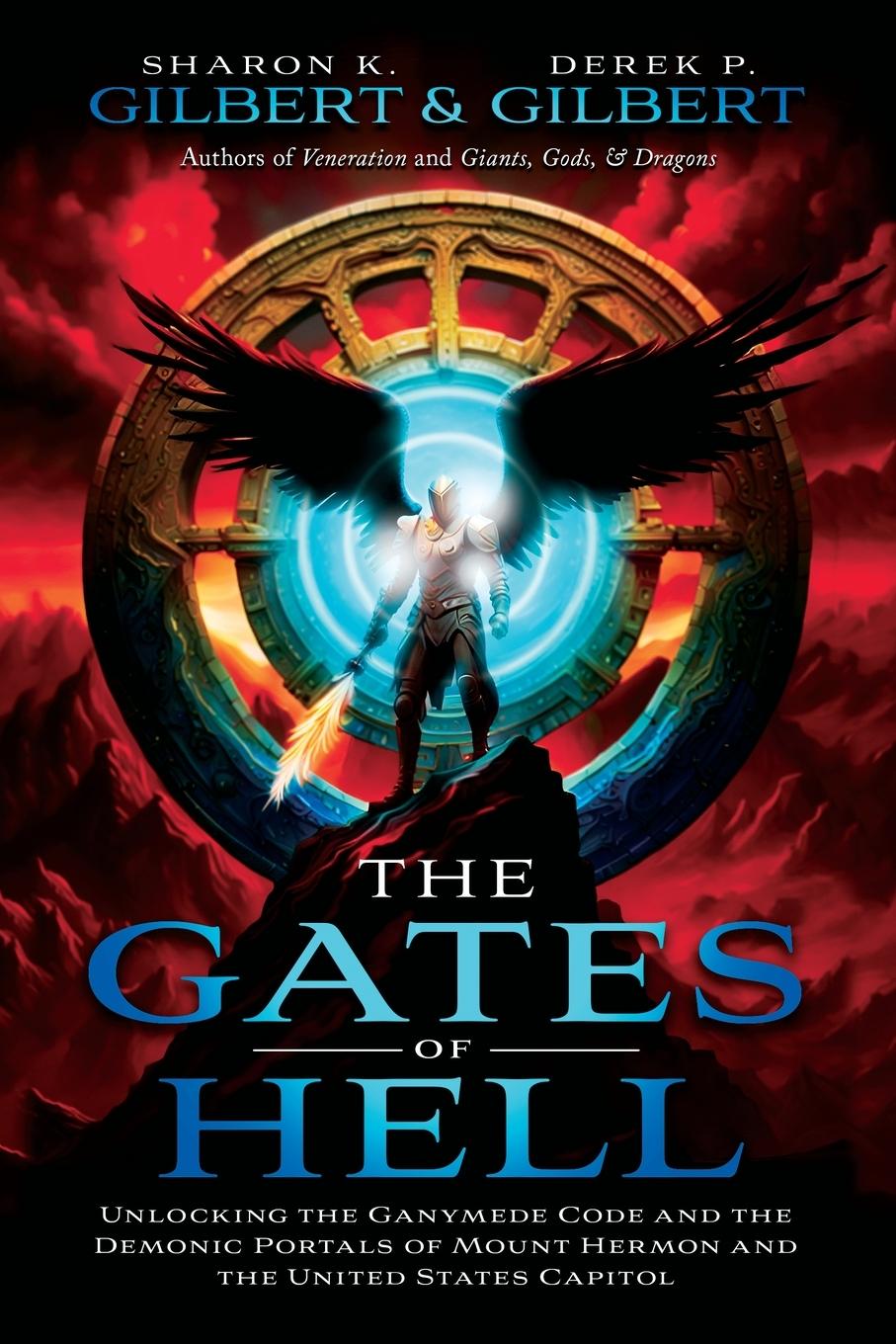 Cover: 9781948014793 | The Gates of Hell; Unlocking the Ganymede Code and the Demonic...