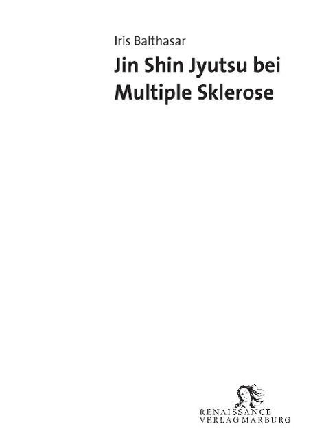 Cover: 9783939442905 | Jin Shin Jyutsu bei Multiple Sklerose | Iris Balthasar | Taschenbuch