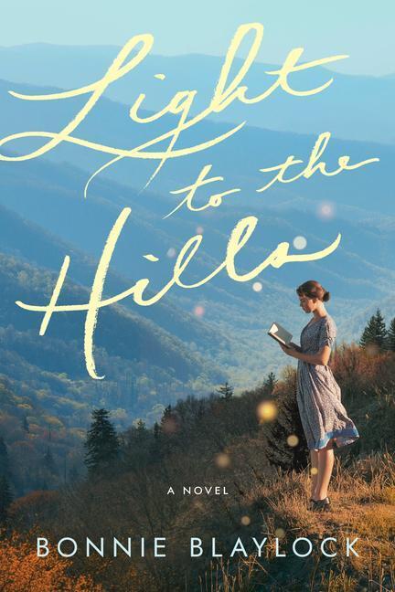 Cover: 9781542039925 | Light to the Hills | Bonnie Blaylock | Taschenbuch | Englisch | 2022