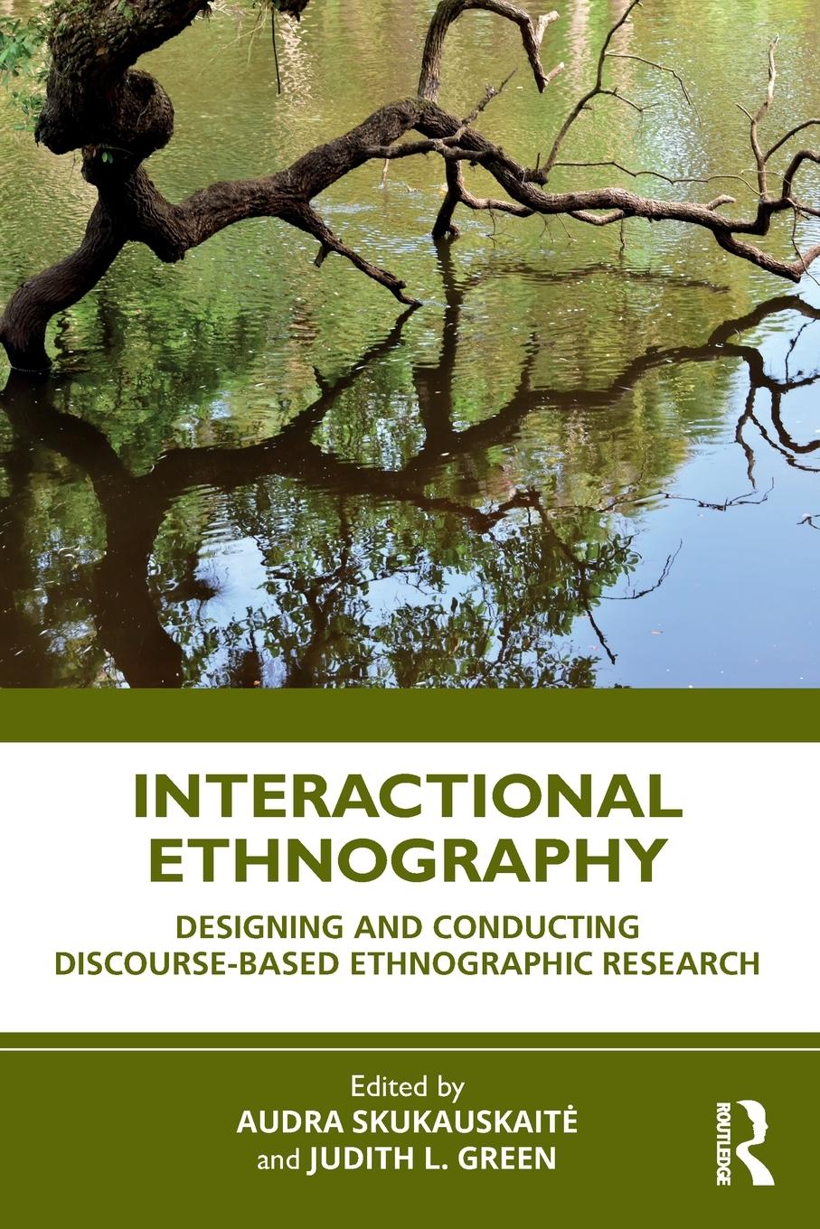 Cover: 9781032104683 | Interactional Ethnography | Audra Skukauskait¿ | Taschenbuch | 2022