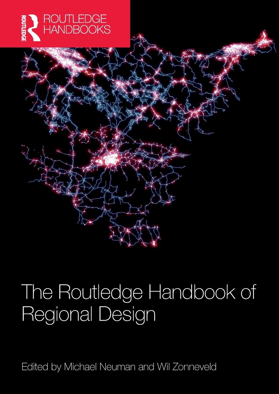 Cover: 9780367258672 | The Routledge Handbook of Regional Design | Michael Neuman (u. a.)