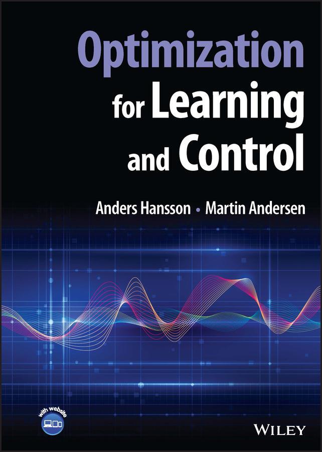 Cover: 9781119809135 | Optimization for Learning and Control | Anders Hansson (u. a.) | Buch