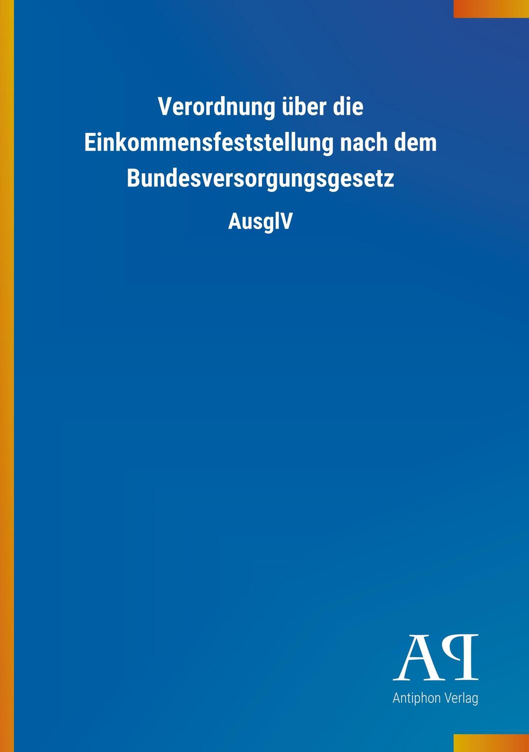 Cover: 9783731444053 | Verordnung über die Einkommensfeststellung nach dem...