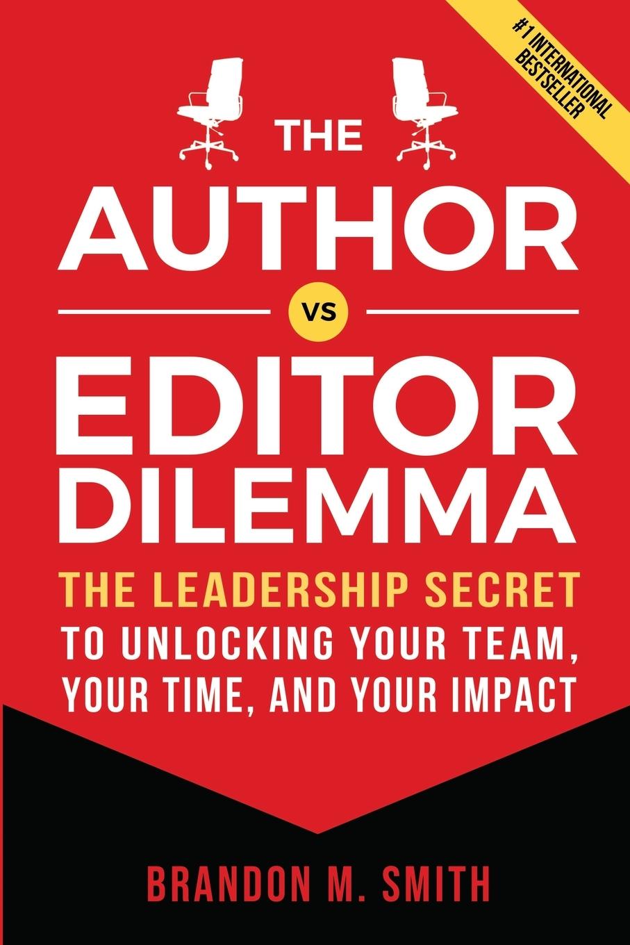 Cover: 9798986084800 | The Author vs. Editor Dilemma | Brandon M. Smith | Taschenbuch | 2022