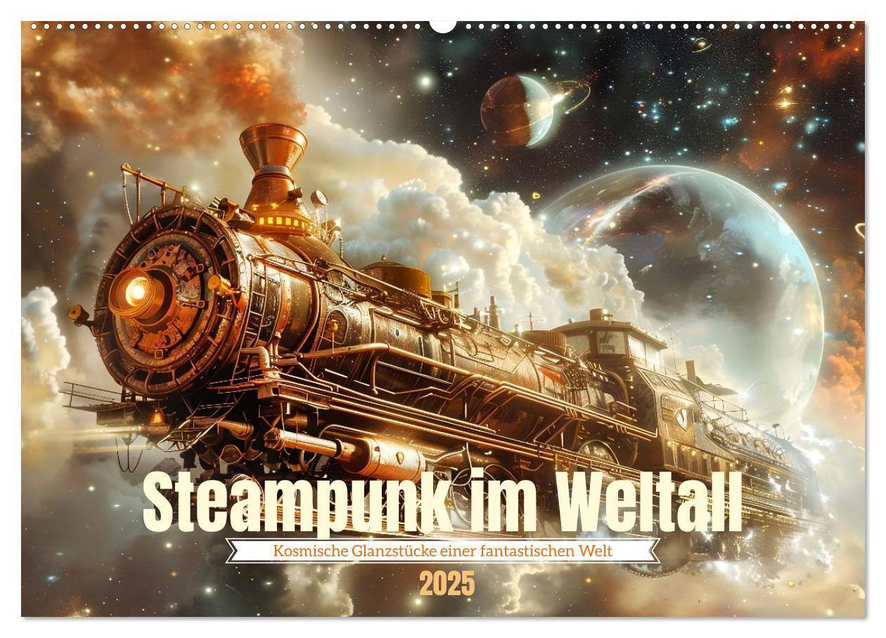 Cover: 9783435652570 | Steampunk im Weltall (Wandkalender 2025 DIN A2 quer), CALVENDO...