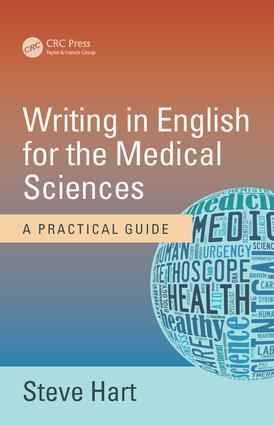 Cover: 9781498742368 | Writing in English for the Medical Sciences | A Practical Guide | Hart