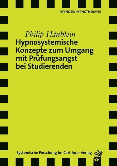 Cover: 9783849790165 | Hypnosystemische Konzepte zum Umgang mit Prüfungsangst bei...