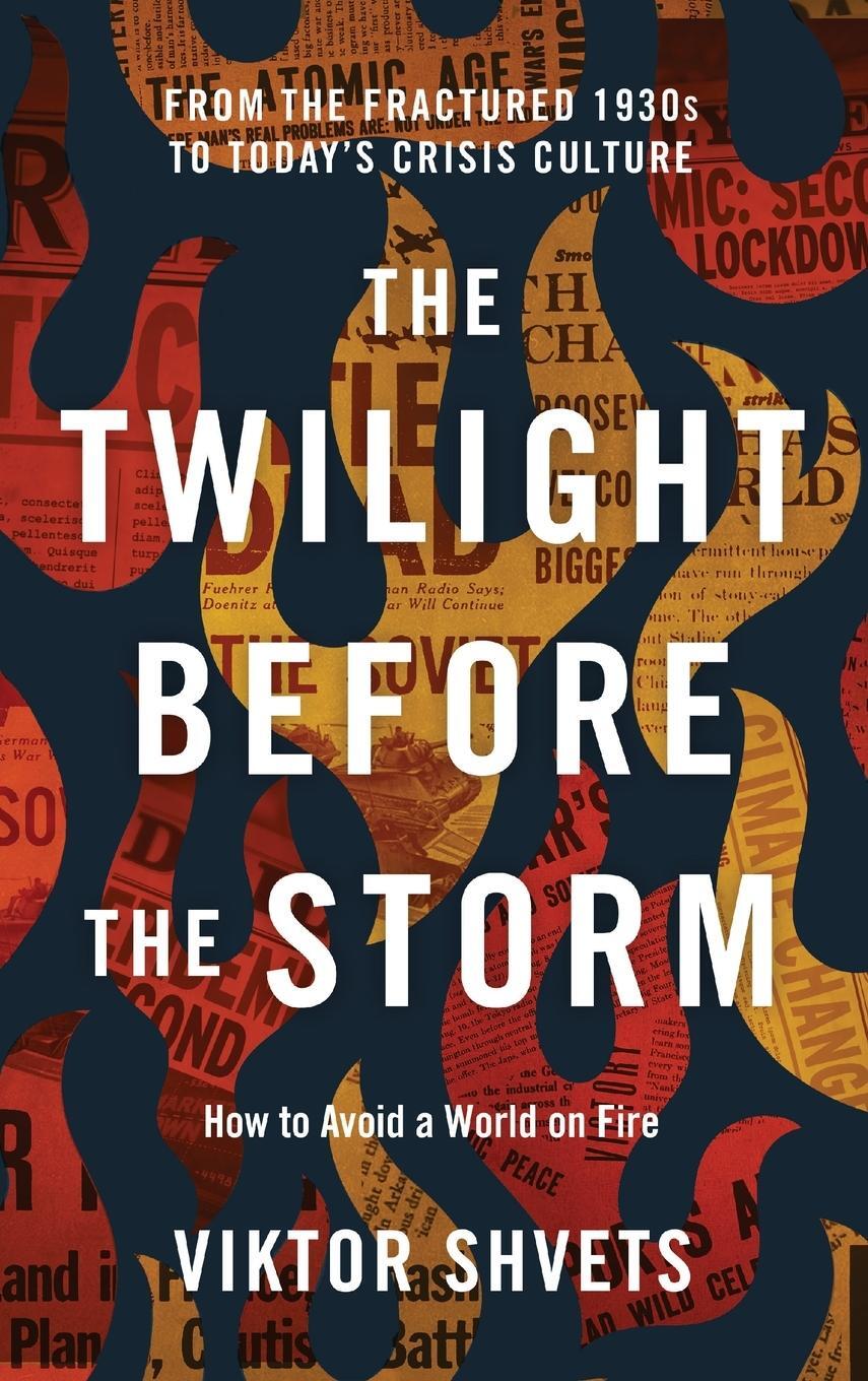 Cover: 9781633378261 | The Twilight Before the Storm | Viktor Shvets | Buch | Englisch | 2024