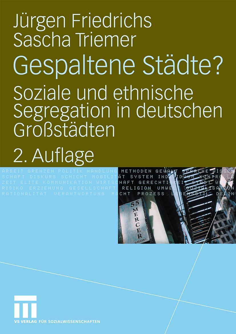 Cover: 9783531168302 | Gespaltene Städte? | Sascha Triemer (u. a.) | Taschenbuch | 181 S.