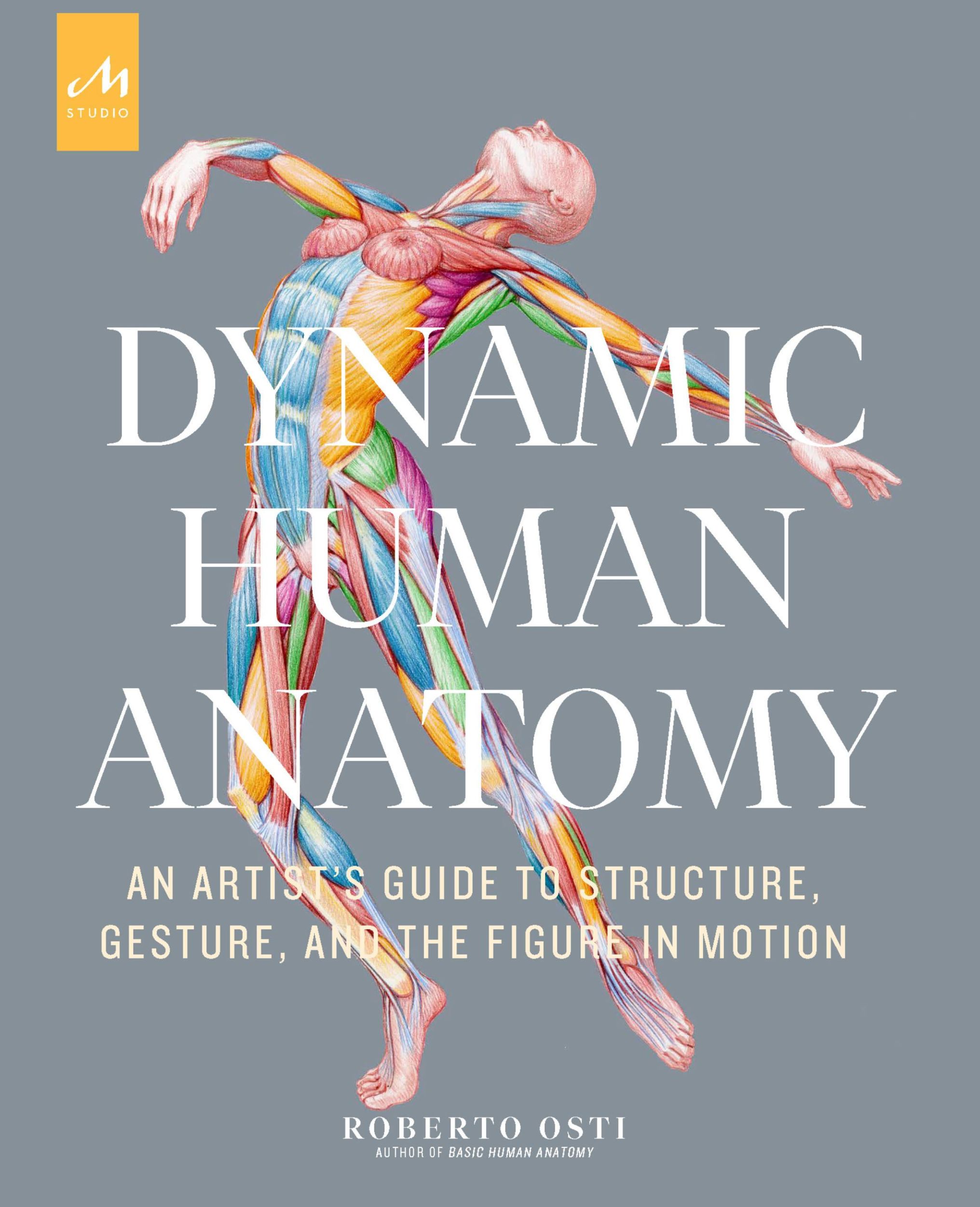 Cover: 9781580935517 | Dynamic Human Anatomy | Roberto Osti | Buch | Gebunden | Englisch