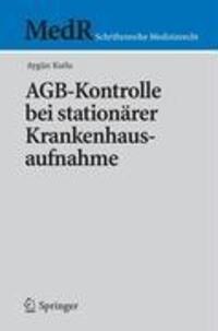 Cover: 9783540328865 | AGB-Kontrolle bei stationärer Krankenhausaufnahme | Aygün Kutlu | Buch