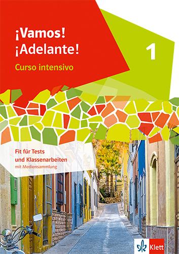 Cover: 9783125374775 | ¡Vamos! ¡Adelante! Curso intensivo 1. Fit für Tests und...