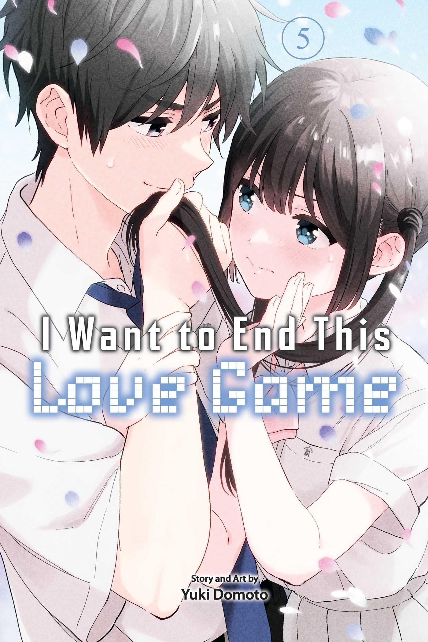 Cover: 9781974751846 | I Want to End This Love Game, Vol. 5 | Yuki Domoto | Taschenbuch