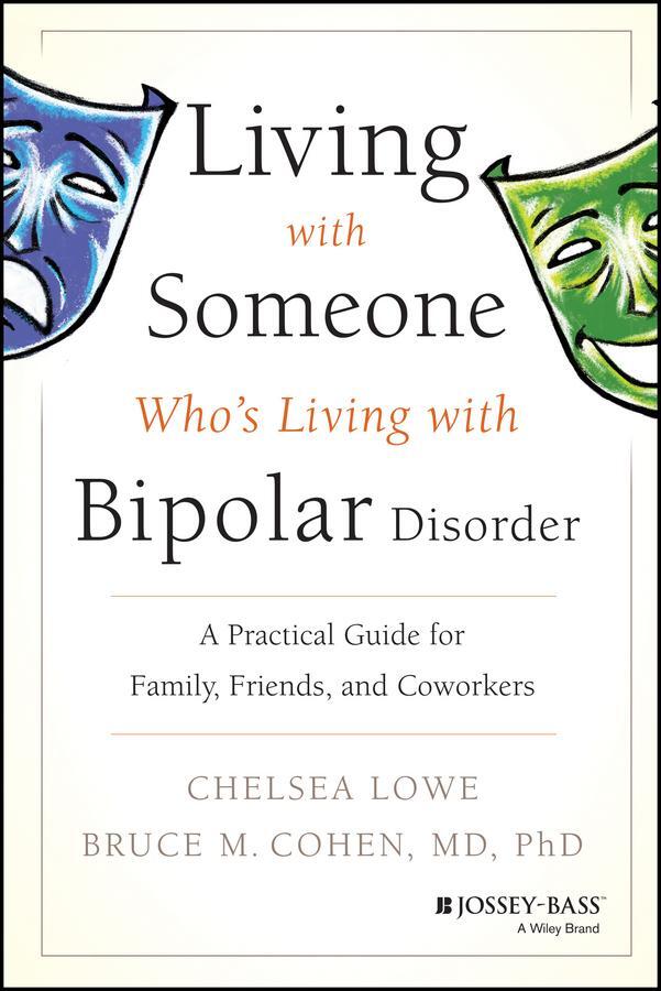 Cover: 9780470475669 | Living with Someone Who's Living with Bipolar Disorder | Lowe (u. a.)