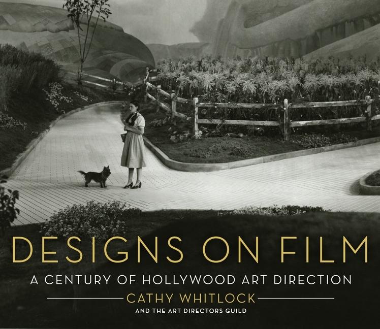 Cover: 9780060881221 | Designs on Film | A Century of Hollywood Art Direction | Whitlock