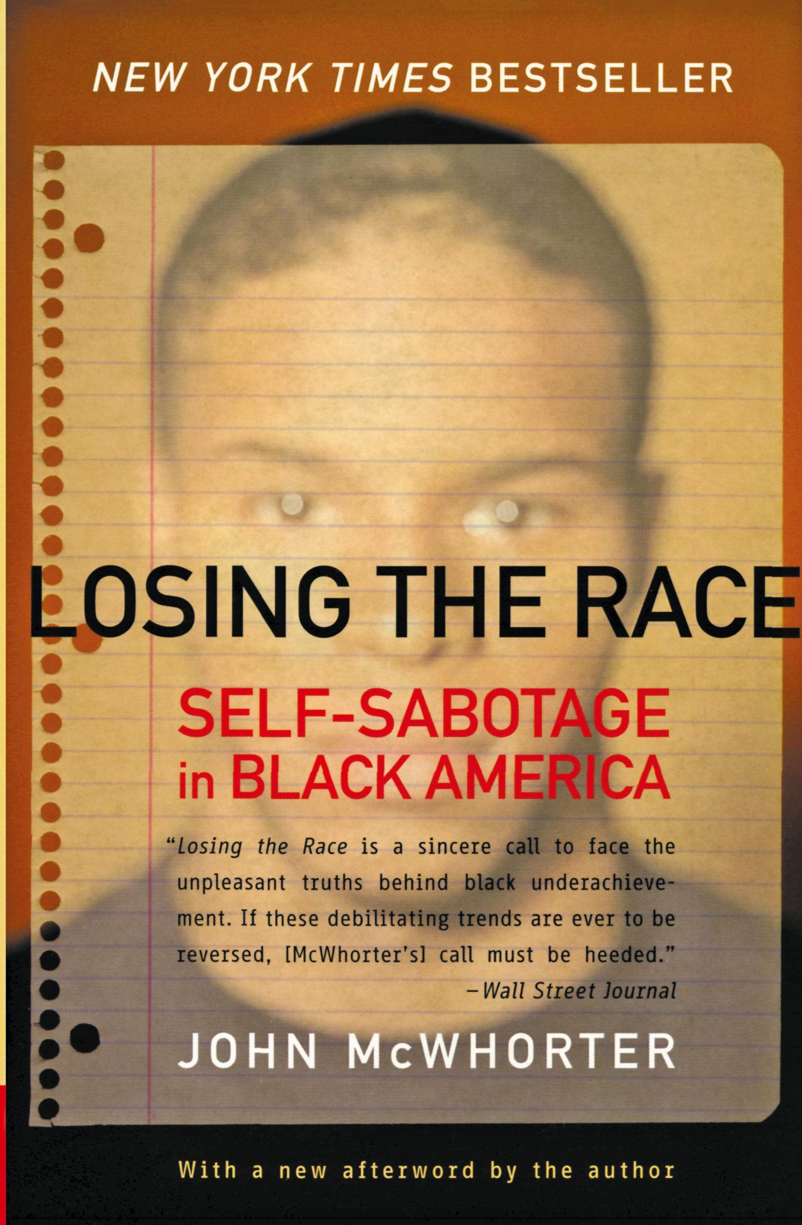 Cover: 9780060935931 | Losing the Race | Self-Sabotage in Black America | John Mcwhorter