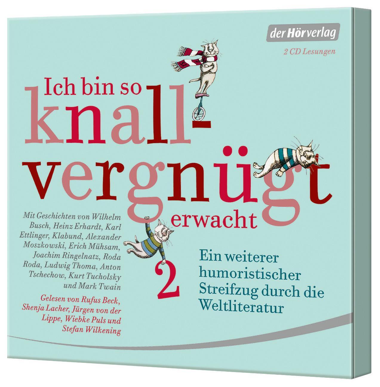 Bild: 9783844532616 | Ich bin so knallvergnügt erwacht 2 | Wilhelm Busch (u. a.) | Audio-CD