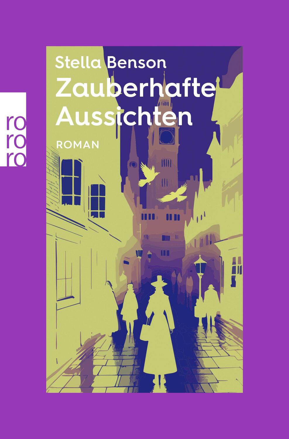 Cover: 9783499015175 | Zauberhafte Aussichten | rororo Entdeckungen | Stella Benson | Buch