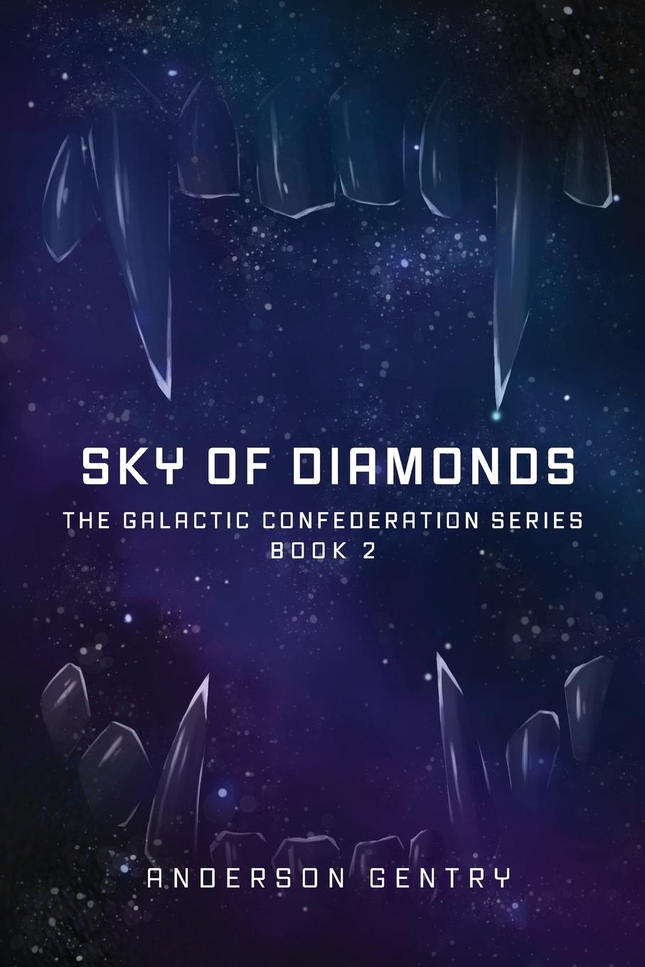 Cover: 9781944644376 | Sky of Diamonds | Anderson Gentry | Taschenbuch | Englisch | 2022