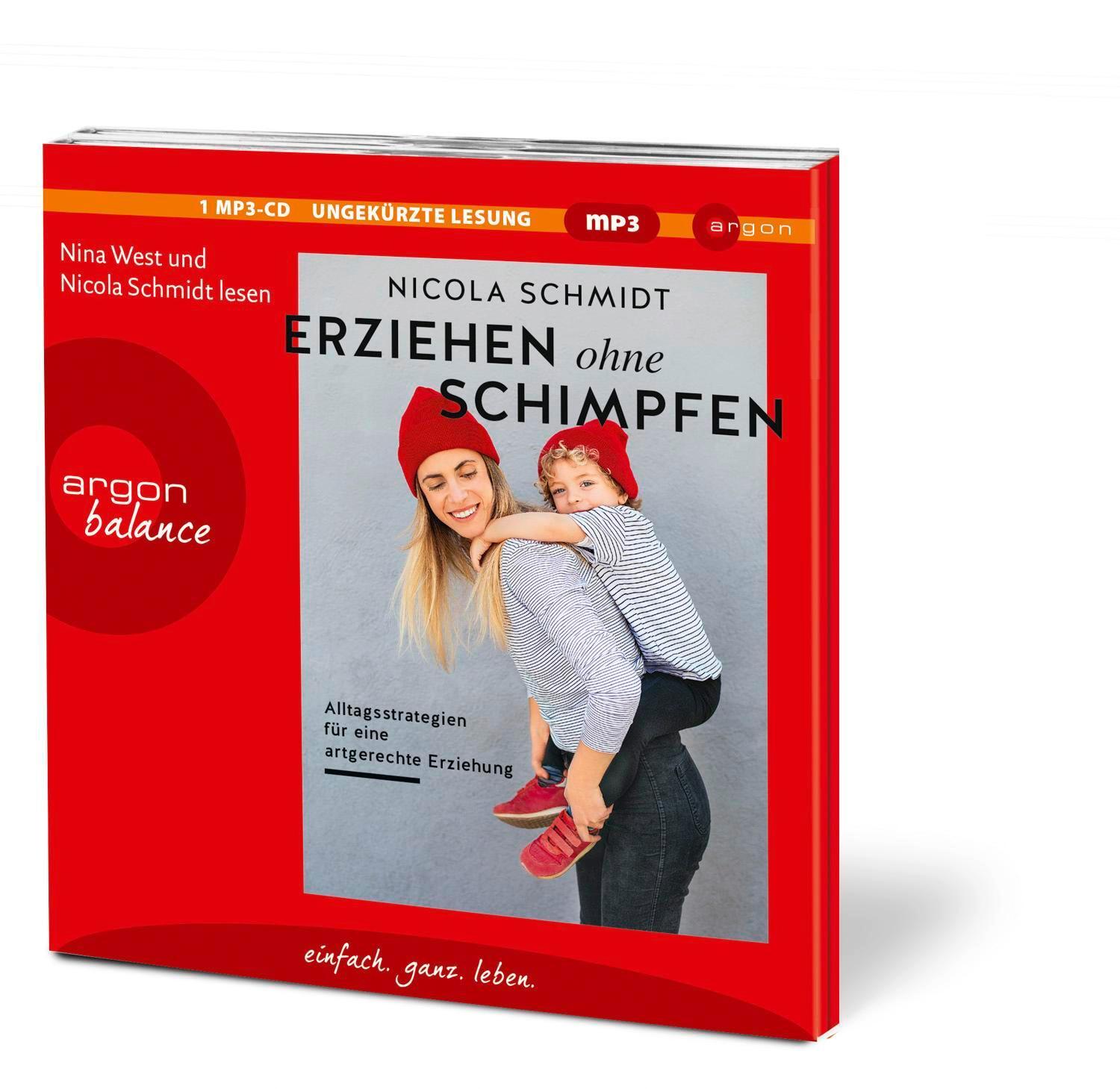 Bild: 9783839881996 | Erziehen ohne Schimpfen | Nicola Schmidt | MP3 | 299 Min. | Deutsch