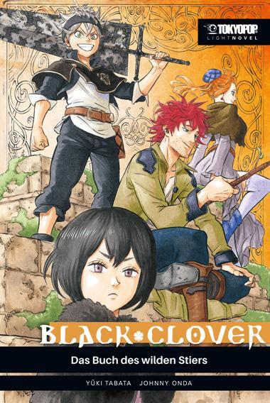 Cover: 9783842097438 | Black Clover Light Novel - Das Buch des wilden Stiers | Onda (u. a.)