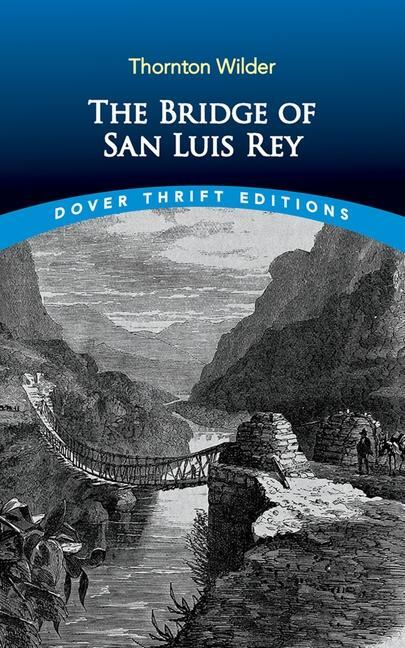 Cover: 9780486850351 | The Bridge of San Luis Rey | Thornton Wilder | Taschenbuch | Englisch